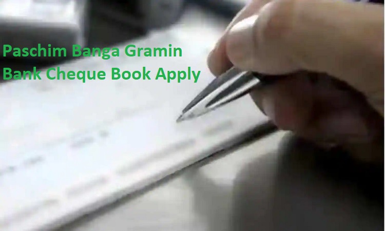 Paschim Banga Gramin Bank Cheque Book Request