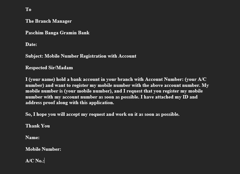 Paschim Banga Gramin Bank Mobile Number Registration Application Letter